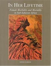 Cover of: In Her Lifetime: Female Morbidity and Mortality in Sub-Saharan Africa