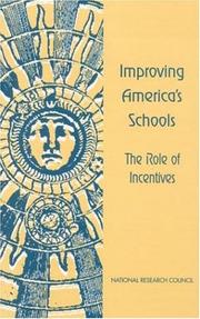 Cover of: Improving America's schools: the role of incentives