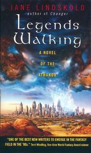 Cover of: Legends Walking: A Novel of the Athanor