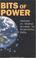 Cover of: Bits of power