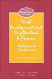 Cover of: Youth Development and Neighborhood Influences by Youth, and Families Board on Children, National Research Council (US)