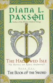 Cover of: The book of the sword by Diana L. Paxson