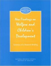 Cover of: New findings on welfare and children's development by National Research Council and Institute of Medicine