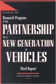 Cover of: Review of the Research Program of the Partnership for a New Generation of Vehicles by Standing Committee to Review the Research Program of the Partnership for a New Generation of Vehicles, National Research Council (US)