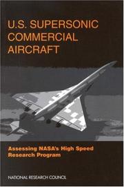 Cover of: U.S. supersonic commercial aircraft by Committee on High Speed Research, Aeronautics and Space Engineering Board, Commission on Engineering and Technical Systems, National Research Council.