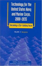 Cover of: Weapons (Technology for the United States Navy and Marine Corps, 2000-2035          Becoming a 21st-Century Force, Vol 5)