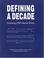 Cover of: Defining a Decade