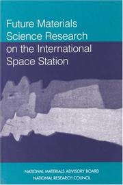 Cover of: Future materials science research on the international space station