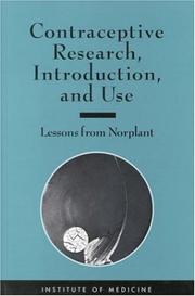 Cover of: Contraceptive Research, Introduction, and Use: Lessons From Norplant