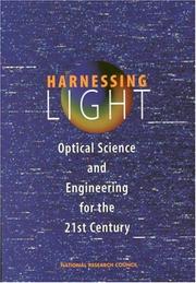 Cover of: Harnessing Light: Optical Science and Engineering for the 21st Century