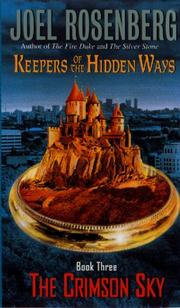 Cover of: The Crimson Sky (Keepers of the Hidden Ways, No 3) by Joel Rosenberg