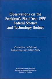 Cover of: Observations on the President's fiscal year 1999 federal science and technology budget
