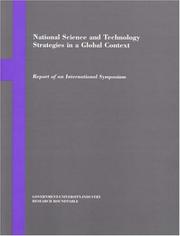 Cover of: National Science and Technology Strategies in a Global Context: Report of an International Symposium