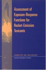 Cover of: Assessment of exposure-response functions for rocket-emission toxicants