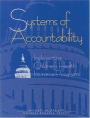 Cover of: Systems of accountability: implementing children's health insurance programs