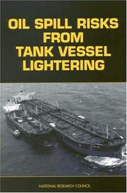 Oil Spill Risks from Tank Vessel Lightering by Marine Board Committee on Oil Spill Risks from Tank Vessel Lightering