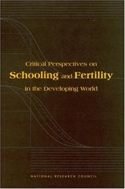 Cover of: Critical perspectives on schooling and fertility in the developing world by Caroline H. Bledsoe