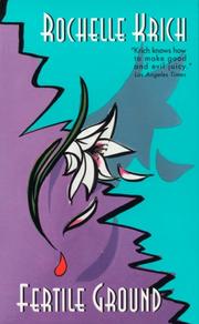 Cover of: Fertile Ground by Rochelle Majer Krich, Rochelle Majer Krich