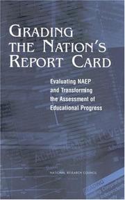 Cover of: Grading the Nation's Report Card by Committee on the Evaluation of National and State Assessments of Educational Progress, National Research Council (US)