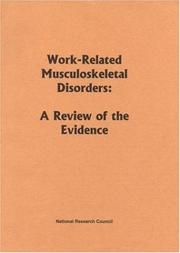 Cover of: Work-Related Musculoskeletal Disorders: A Review of the Evidence (Compass Series (Washington, D.C.).)