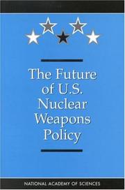 Cover of: The Future of U.S. Nuclear Weapons Policy by Committee on International Security and Arms Control, National Academy of Sciences U.S.