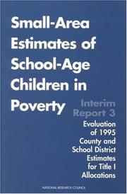 Cover of: Small-area estimates of school-age children in poverty. | National Research Council (U.S.). Panel on Estimates of Poverty for Small Geographic Areas.