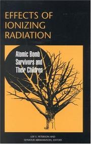 Cover of: Effects of ionizing radiation by Leif E. Peterson