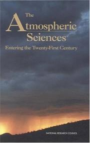 Cover of: The Atmospheric Sciences: Entering the Twenty-First Century