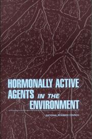 Cover of: Hormonally Active Agents in the Environment by National Research Council (US), Committee on Hormonally Active Agents in the Environment, National Research Council (US)