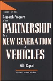 Cover of: Review of the research program of the Partnership for a New Generation of Vehicles by National Research Council (U.S.). Standing Committee to Review the Research Program of the Partnership for a New Generation of Vehicles.