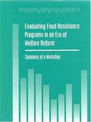 Cover of: Evaluating food assistance programs in an era of welfare reform by Committee on National Statistics, National Research Council and Institute of Medicine