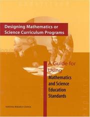 Cover of: Designing Mathematics or Science Curriculum Programs by Committee on Science Education K-12 and the Mathematical Sciences Education Board, National Research Council (US)