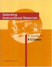 Cover of: Selecting Instructional Materials by Committee on Developing the Capacity to Select Effective Instructional Materials, National Research Council (US)