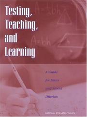 Cover of: Testing, Teaching, and Learning by Committee on Title I Testing and Assessment, National Research Council (US)