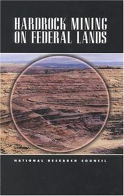 Cover of: Hardrock mining on federal lands by National Research Council (U.S.). Committee on Hardrock Mining on Federal Lands.