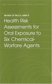 Cover of: Review of the U.S. Army's Health Risk Assessment for Oral Exposure to Six Chemical-Warfare Agents (Compass Series (Washington, D.C.).)