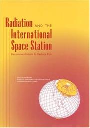Cover of: Radiation and the International Space Station | National Research Council (U.S.). Committee on Solar and Space Physics.