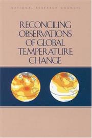 Cover of: Reconciling Observations of Global Temperature Change (Compass Series) by Panel on Reconciling Temperature Observations, Climate Research Committee, Environment, and Resources Commission on Geosciences, National Research Council (US)