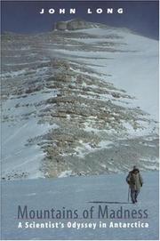 Cover of: Mountains of Madness: A Scientist's Odyssey in Antarctica