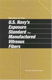 Cover of: Review of the U.S. Navy's Exposure Standard for Manufactured Vitreous Fibers