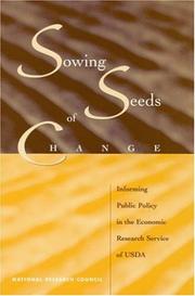 Cover of: Sowing Seeds of Change by Panel to Study the Research Program of the Economic Research Service, National Research Council (US)