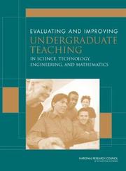 Evaluating and Improving Undergraduate Teaching inScience, Mathematics, Engineering, and Technology by National Research Council (US)