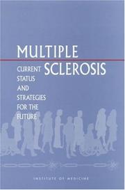 Cover of: Multiple Sclerosis by Committee on Multiple Sclerosis: Current Status and Strategies for the Future, Board on Neuroscience and Behavioral Health