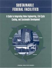 Sustainable federal facilities-- by Federal Facilities Council
