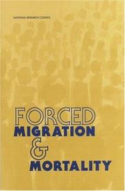 Cover of: Forced Migration and Mortality
