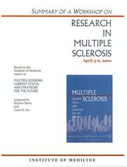 Cover of: Summary of a Workshop on Research in Multiple Sclerosis, April 5-6, 2001