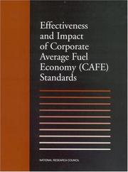 Cover of: Effectiveness and Impact of Corporate Average Fuel Economy: (Cafe) Standards