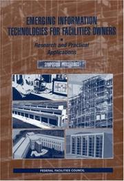 Cover of: Emerging Information Technologies for Facilities Owners by Federal Facilities Council Technical Report No. 144, National Research Council (US)