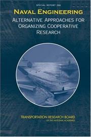 Cover of: Naval Engineering: Options for Cooperative Research (Special Report (National Research Council (U.S.). Transportation Research Board), 266.)