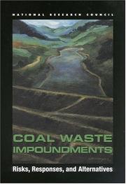 Cover of: Coal Waste Impoundments by Committee on Coal Waste Impoundments, Committee on Earth Resources, Board on Earth Sciences and Resources, National Research Council (US), National Research Council (US)